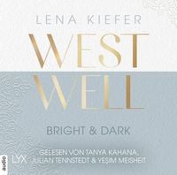 Produktbild: Westwell - Bright & Dark - Westwell-Reihe, Teil 2