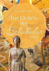 Produktbild: Das L&auml;cheln der Schakalin