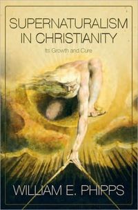 Produktbild: Supernaturalism in Christianity: Its Growth and Cure