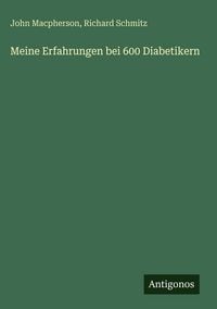 Produktbild: Meine Erfahrungen bei 600 Diabetikern