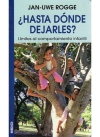 Produktbild: &iquest;Hasta d&oacute;nde dejarles?