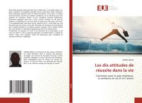 Produktbild: Les dix attitudes de r&eacute;ussite dans la vie