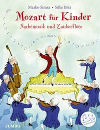 Produktbild: Nachtmusik und Zauberfl&ouml;te &ndash; Mozart f&uuml;r Kinder