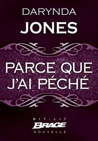 Produktbild: Charley Davidson : Parce que j'ai p&eacute;ch&eacute;