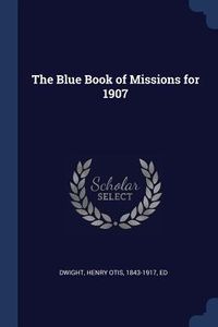 Produktbild: The Blue Book of Missions for 1907