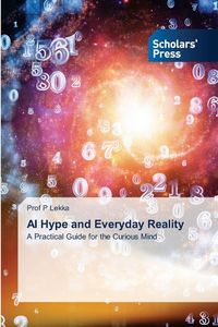 Produktbild: AI Hype and Everyday Reality