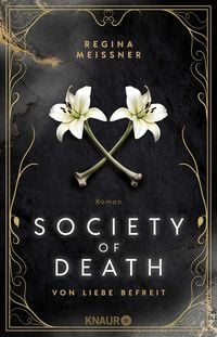 Produktbild: Society of Death. Von Liebe befreit