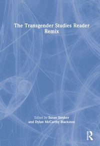 Produktbild: The Transgender Studies Reader Remix