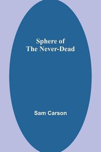 Produktbild: Sphere of the Never-Dead