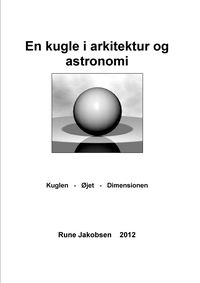 Produktbild: En kugle i arkitektur og astronomi