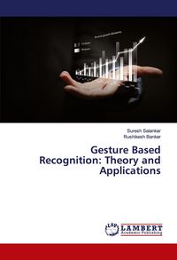 Produktbild: Gesture Based Recognition: Theory and Applications