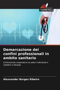 Produktbild: Demarcazione dei confini professionali in ambito sanitario