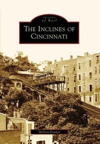 Produktbild: The Inclines of Cincinnati