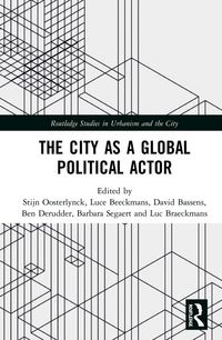 Produktbild: The City as a Global Political Actor