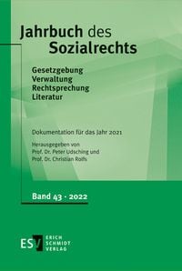 Produktbild: Jahrbuch des Sozialrechts (der Gegenwart). Gesetzgebung - Verwaltung... / Jahrbuch des Sozialrechts - - Dokumentation f&uuml;r das Jahr 2021