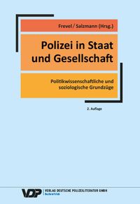 Bild vom Artikel Polizei in Staat und Gesellschaft vom Autor Bernhard Frevel