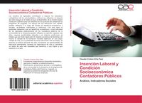 Produktbild: Inserci&oacute;n Laboral y Condici&oacute;n Socioecon&oacute;mica Contadores P&uacute;blicos