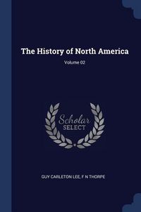 Produktbild: The History of North America; Volume 02