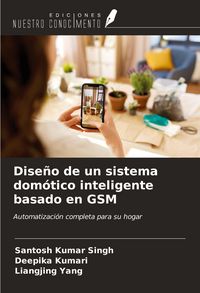 Produktbild: Dise&ntilde;o de un sistema dom&oacute;tico inteligente basado en GSM