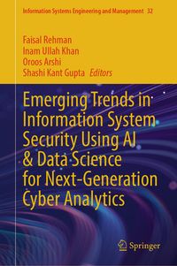 Produktbild: Emerging Trends in Information System Security Using AI & Data Science for Next-Generation Cyber Analytics