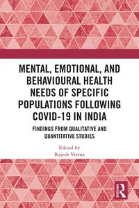 Produktbild: Mental, Emotional, and Behavioural Health Needs of Specific Populations following COVID-19 in India