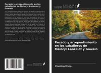 Produktbild: Pecado y arrepentimiento en los caballeros de Malory: Lancelot y Gawain