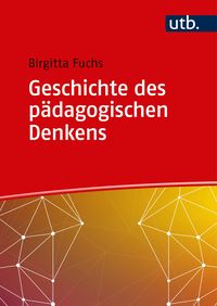 Produktbild: Geschichte des p&auml;dagogischen Denkens