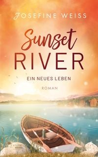 Produktbild: Ein neues Leben (Sunset River 2)