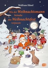 Produktbild: Wie der Weihnachtsmann beinahe das Weihnachtsfest verpasste
