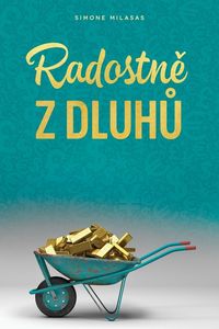 Produktbild: Radostn&iquest; z dluh&iquest; (Czech)