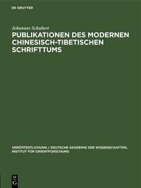 Produktbild: Publikationen des modernen chinesisch-tibetischen Schrifttums
