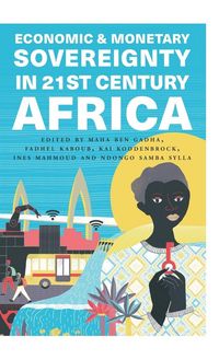 Produktbild: Economic and Monetary Sovereignty in 21st Century Africa