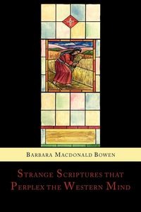 Produktbild: Strange Scriptures That Perplex the Western Mind