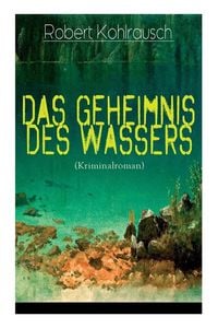 Produktbild: Das Geheimnis des Wassers (Kriminalroman)