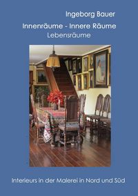 Produktbild: Innenr&auml;ume - innere R&auml;ume - Lebensr&auml;ume