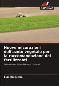 Produktbild: Nuove misurazioni dell'azoto vegetale per la raccomandazione dei fertilizzanti