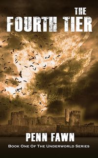 Produktbild: The Fourth Tier (The Underworld Series, #1)