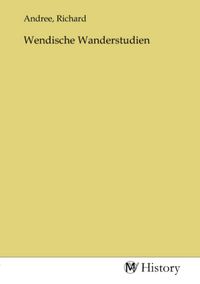 Produktbild: Wendische Wanderstudien