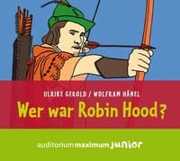 Produktbild: Wer war Robin Hood?