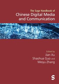 Produktbild: The Sage Handbook of Chinese Digital Media and Communication