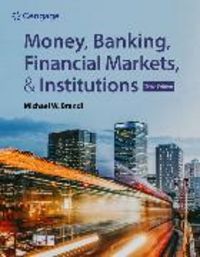 Produktbild: Money, Banking, Financial Markets & Institutions