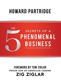 Produktbild: The 5 Secrets of a Phenomenal Business