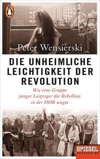 Produktbild: Die unheimliche Leichtigkeit der Revolution