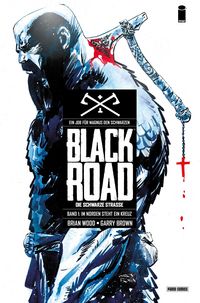 Produktbild: Black Road - Die schwarze Stra&szlig;e - Im Norden steht ein Kreuz, Band 1