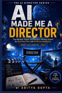 Produktbild: AI Made Me a Director