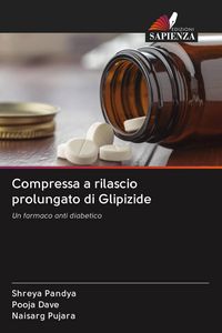 Produktbild: Compressa a rilascio prolungato di Glipizide