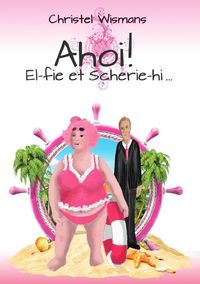 Produktbild: Ahoi! El-fie et Scherie-hi