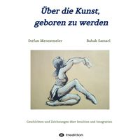 Produktbild: &Uuml;ber die Kunst, geboren zu werden
