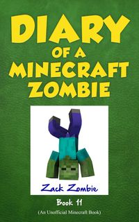 Produktbild: Diary of a Minecraft Zombie Book 11