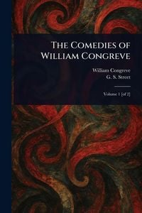 Produktbild: The Comedies of William Congreve